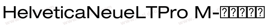 HelveticaNeueLTPro M字体转换
